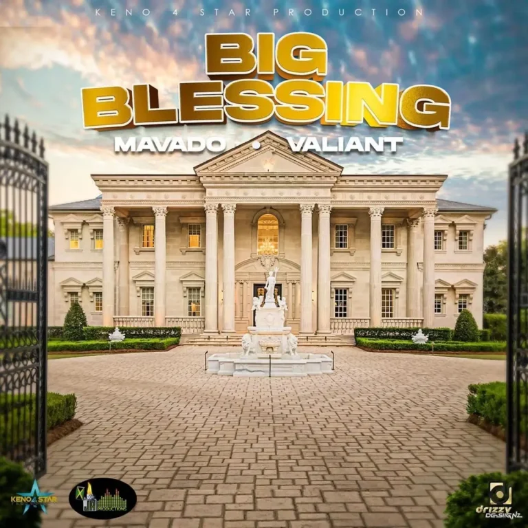 Mavado X Valiant - Big Blessing