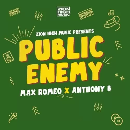 max romeo and anthony b - public enemy