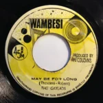 Maybe For Long Riddim – Wambesi Records