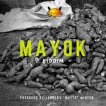 Mayok Riddim – Fox Productions