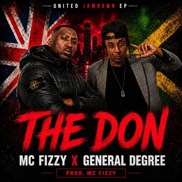 Mc Fizzy x General Degree – The Don Mc Fizzy X General Degree - The Don