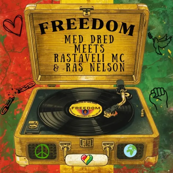 Med Dred, Rastaveli & Mc Ras Nelson - Freedom