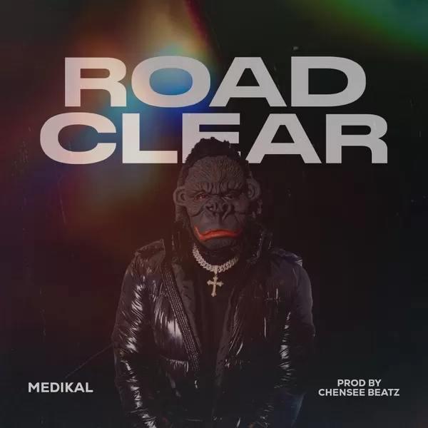 medikal - road clear