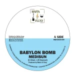 Medisun – Babylon Bomb
