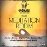 Meditation Riddim – Kobani Music