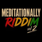 Meditationally Riddim Vol 2 – Reign Studio Zw