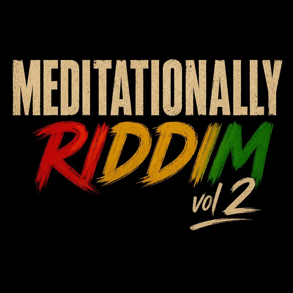 Meditationally Riddim Vol 2 - Reign Studio Zw