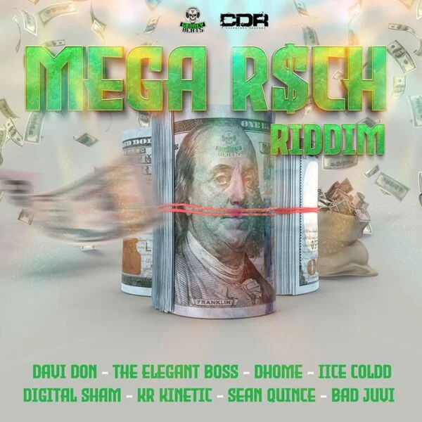 Mega R$ch Riddim -  Chaddy Don Records