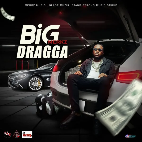 Merkz - Big Dragga