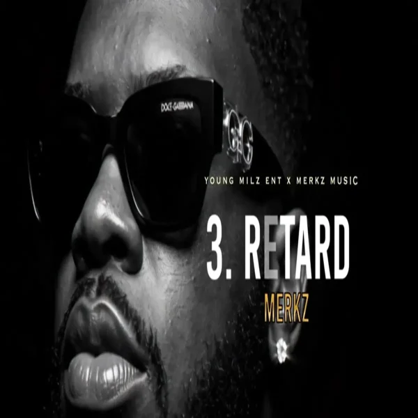 Merkz - Retard