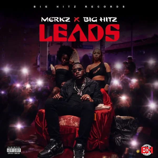 Merkz X Big Hitz - Leads Merkz X Big Hitz - Leads