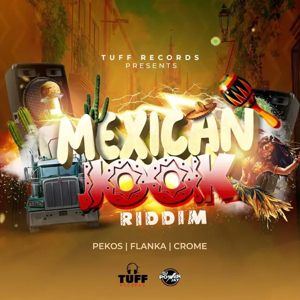 Mexican Jook Riddim - Tuff Records