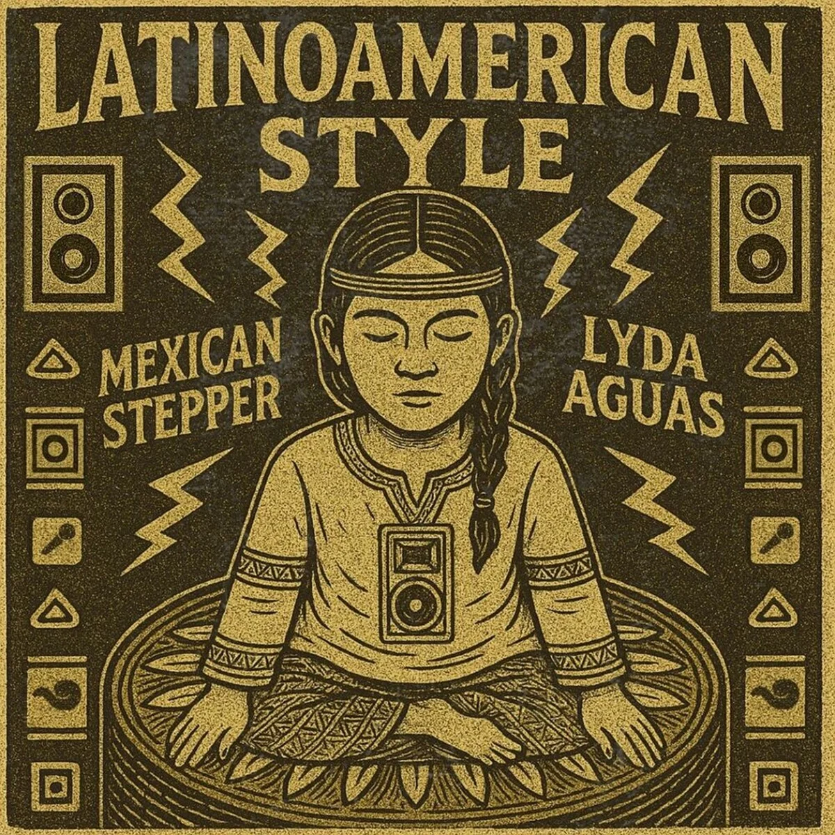 Mexican Stepper & Lyda Aguas - Latinoamerican Style