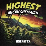 Micah Shemaiah – Highest