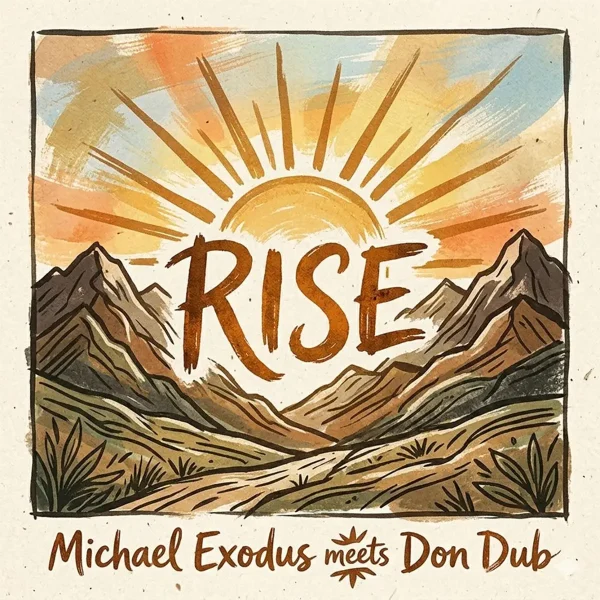 Michael Exodus X Don Dub - Rise