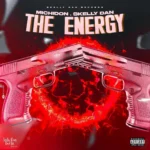Michidon x Skelly Dan – The Energy
