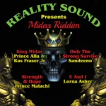 Midas Riddim – Reality Sound