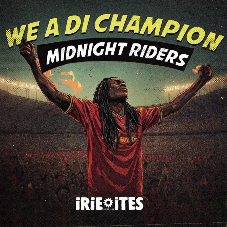 Midnight Riders - We A Di Champion