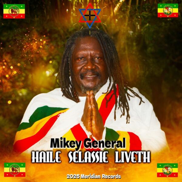 Mikey General - Haile Selassie Liveth Mikey General - Haile Selassie Liveth