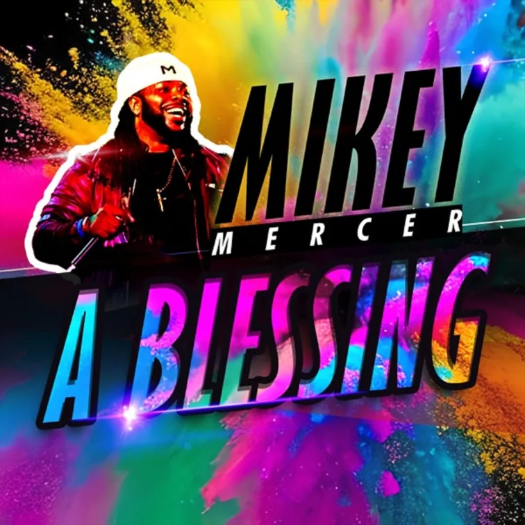 mikey-mercer-a-blessing-756x756
