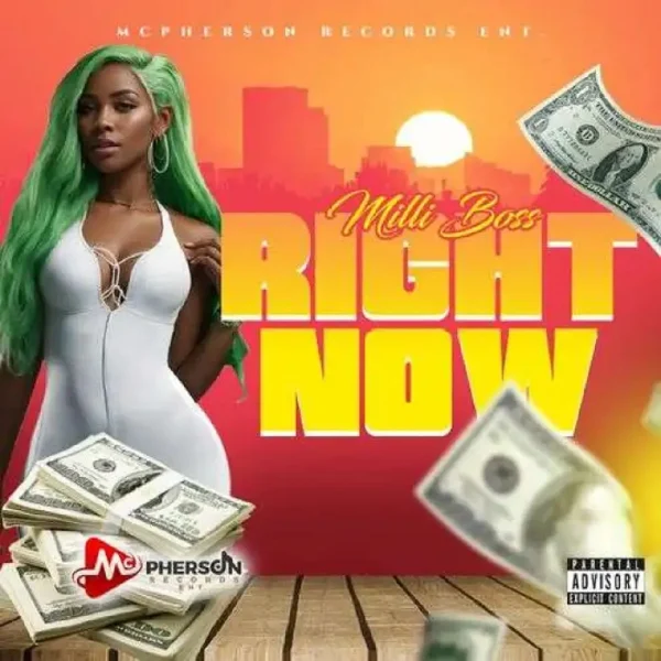 Milli Boss - Right Now