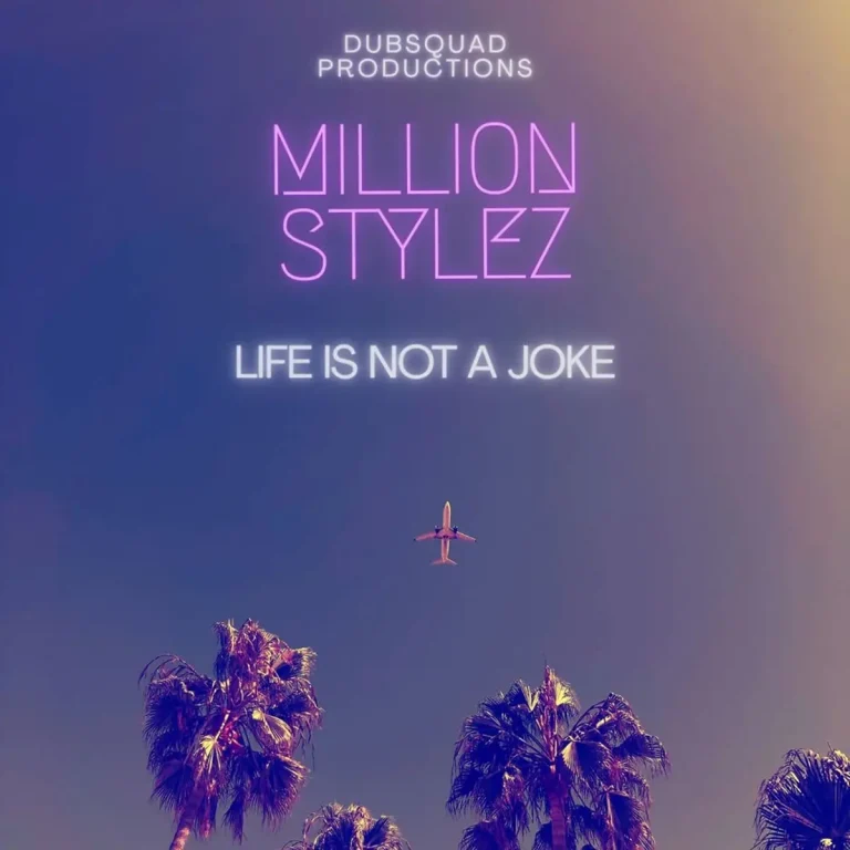 Million Stylez – Life Is Not A Joke Million Stylez - Life Is Not A Joke