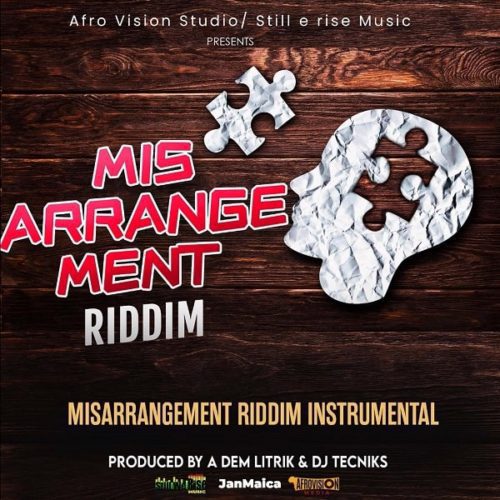 misarrangement riddim - still we rise music