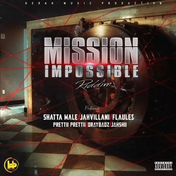 mission impossible riddim - herah music production