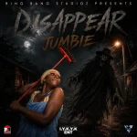 Misstic – Disappear Jumbie