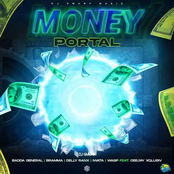Money Portal Riddim - Dj Smurf Music