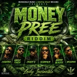 Money Pree Riddim – Invincible Music