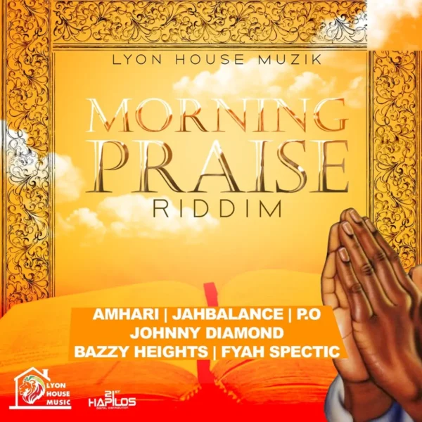 Morning Praise Riddim - Lyon House Music