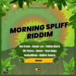 Morning Spliff Riddim – Riddim World Records