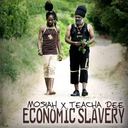 mosiah - economic slavery