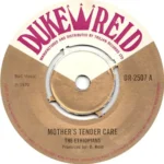 Mother’s Tender Care Riddim – Duke Reid, Baron’s, Teams