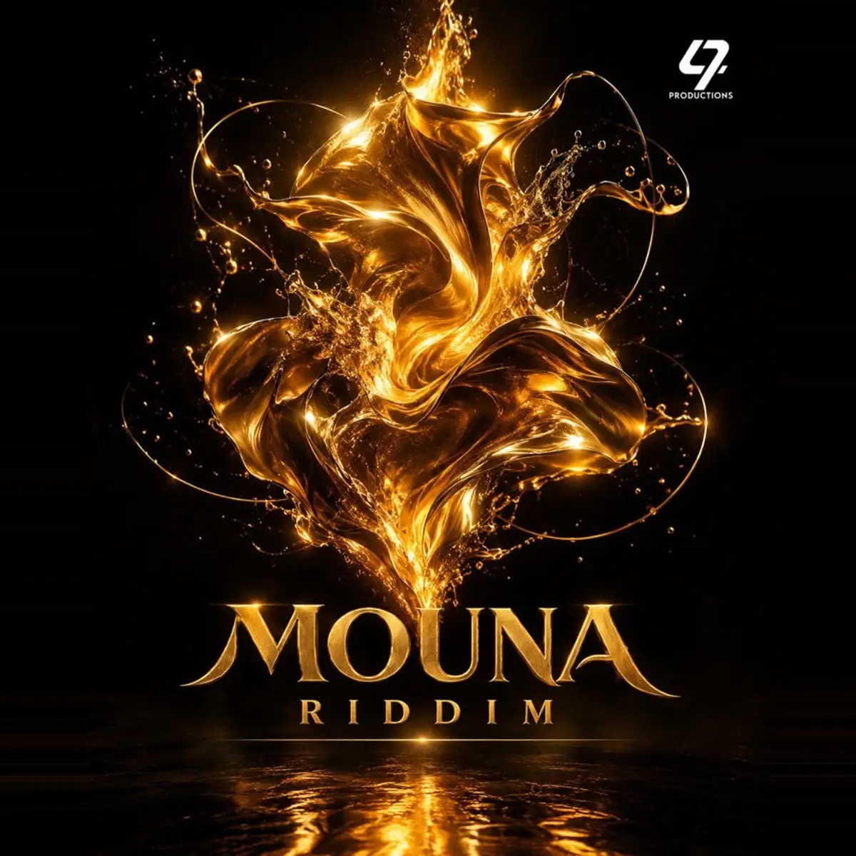 Mouna Riddim – 47 Productions