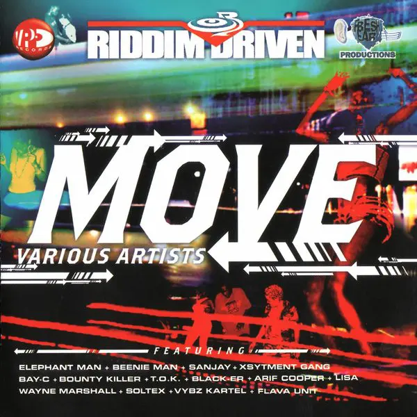 move riddim - fresh ear productions