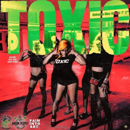 Moyann, Cash Code & Moon People - Toxic
