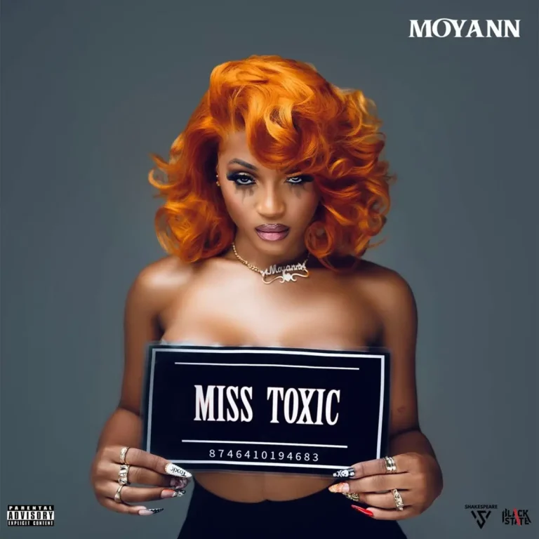 Moyann - Miss Toxic Ep