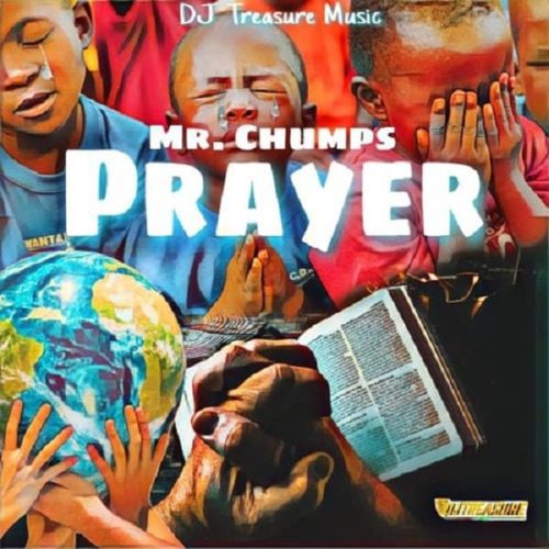 mr chumps - prayer