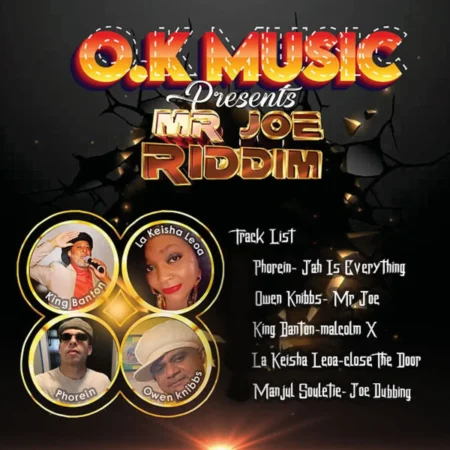 Mr Joe Riddim – O.K Music Mr Joe Riddim - O.k Music