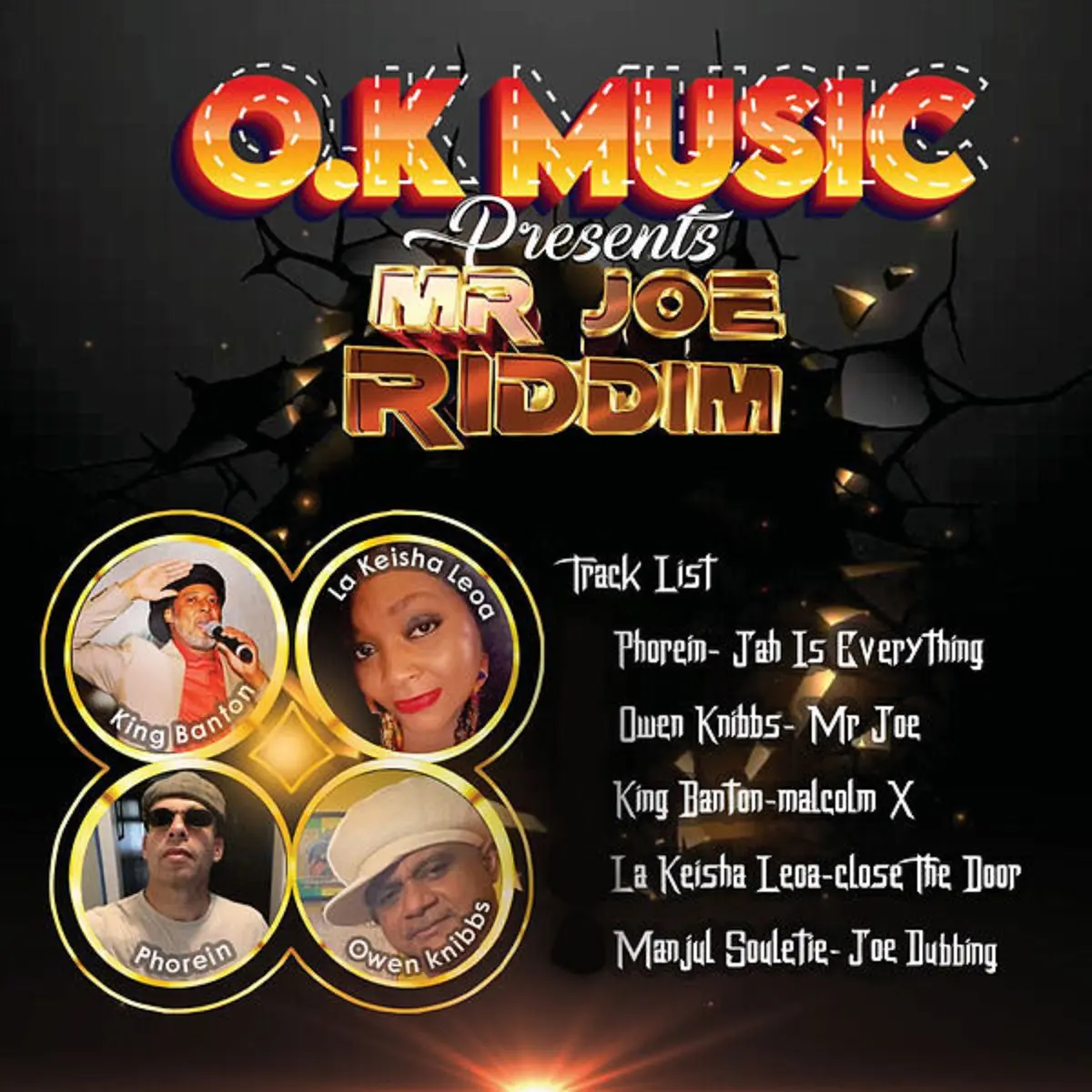 Mr Joe Riddim - O.k Music
