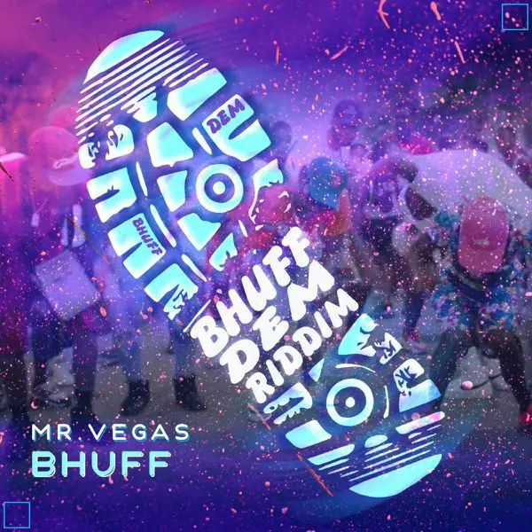 mr. vegas - bhuff dem