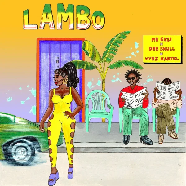 Mr. Eazi X Dre Skull X Vybz Kartel - Lambo