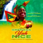Mr. Legz – Grenada Yuh Nice