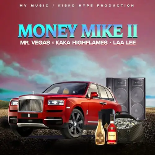 mr. vegas - money mike ii