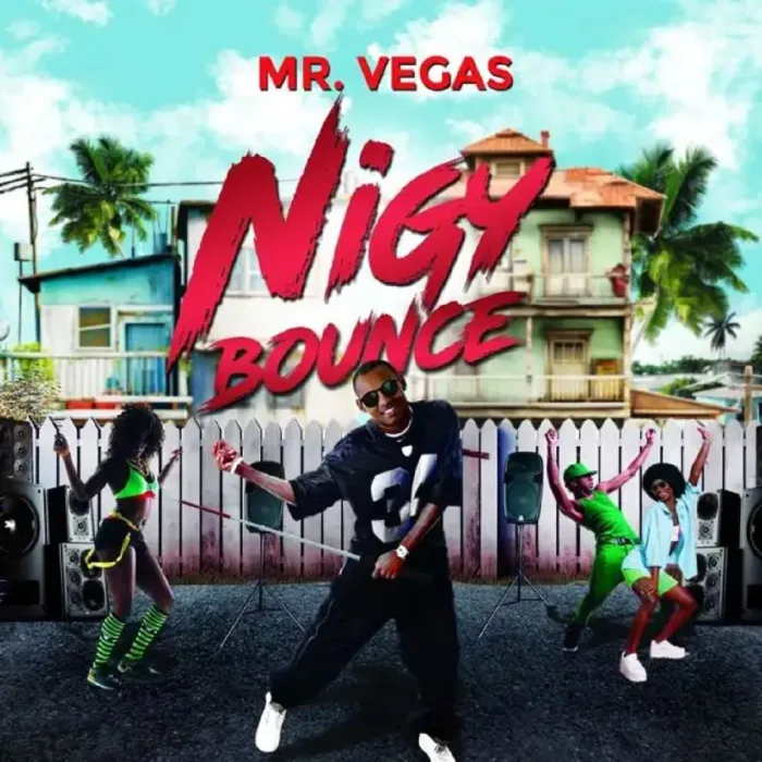 mr.-vegas-nigy-bounce-700x700