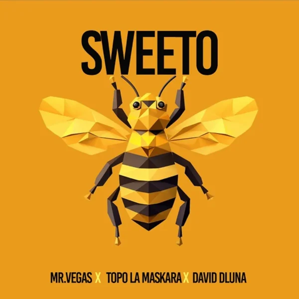 Mr. Vegas, Topo La Maskara & David Dluna - Sweeto