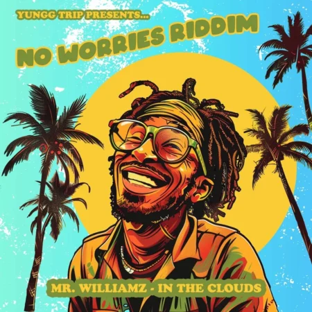 Mr. Williamz & Yungg Trip - In The Clouds