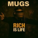 Mugs – Rich Is Life